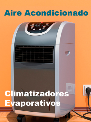 Climatizadores evaporativos. Aire acondicionado